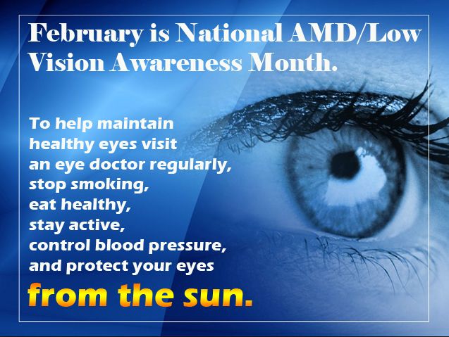 February is AMD and Low Vision Awareness Month